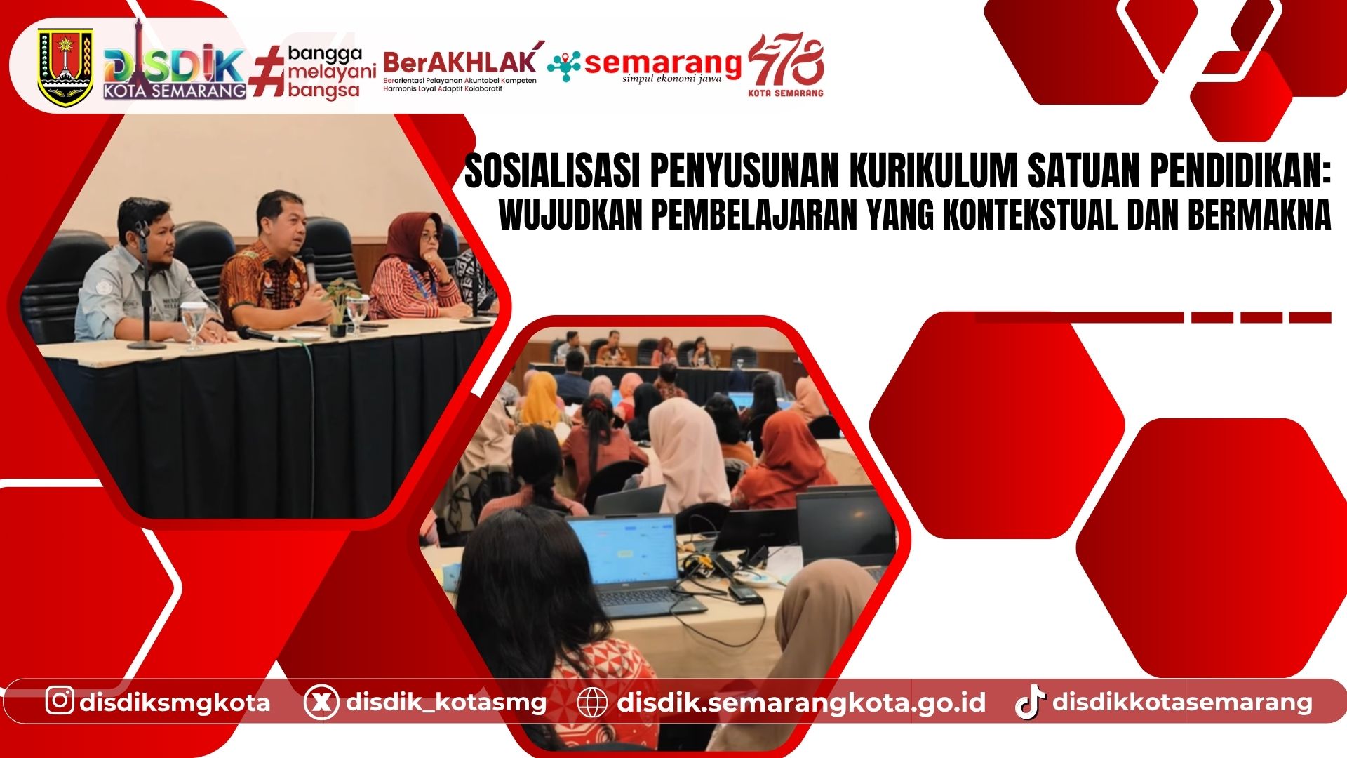 Sosialisasi Penyusunan Kurikulum Satuan Pendidikan: Wujudkan Pembelajaran yang Kontekstual dan Bermakna